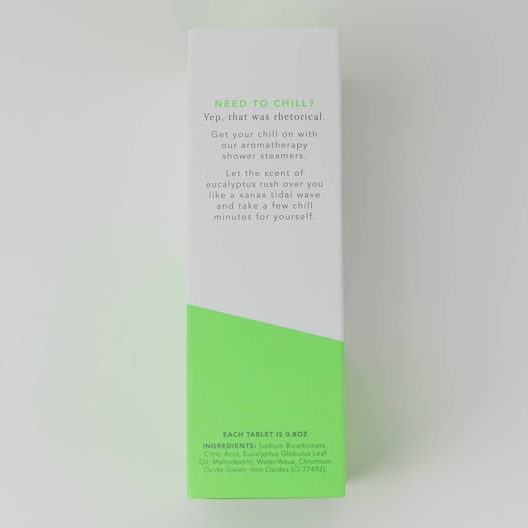 Chill The Fuck Out Shower Steamers