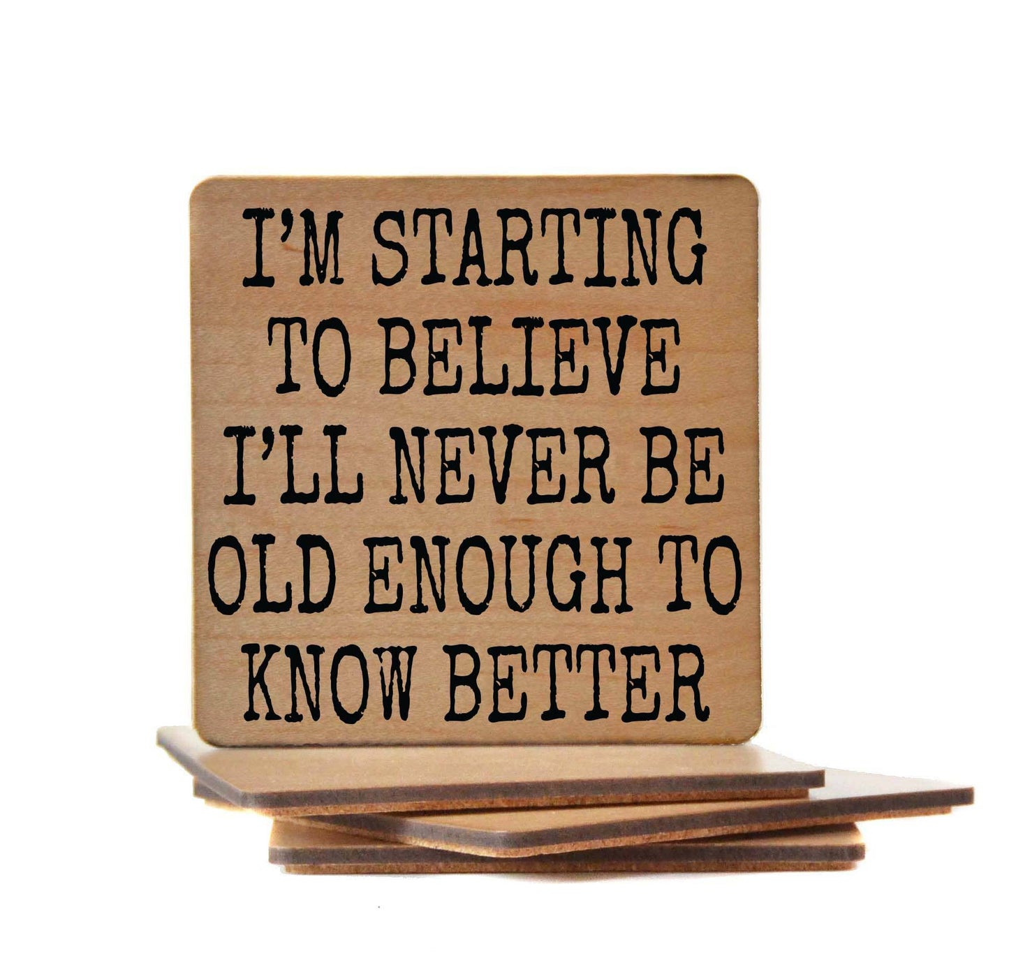 Know Better Coaster