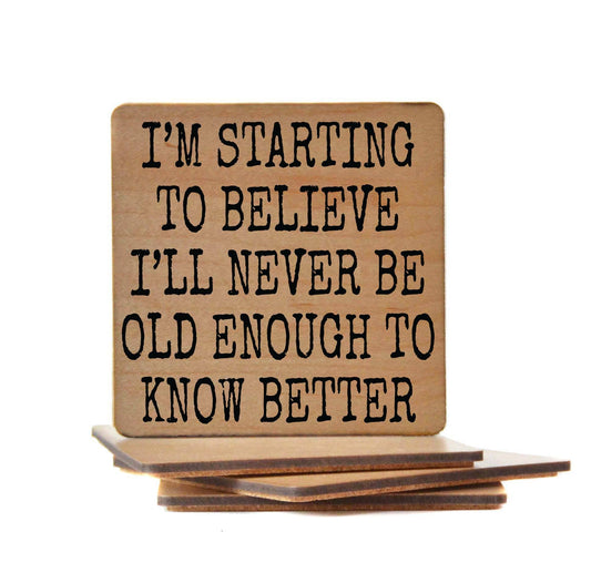 Know Better Coaster