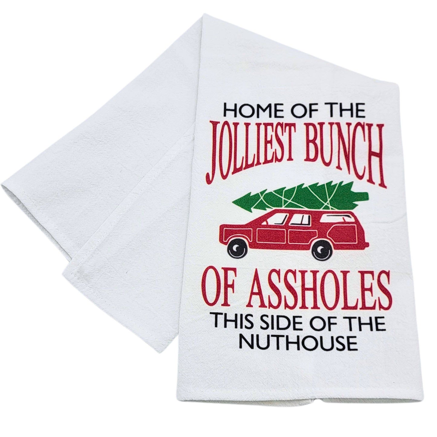 Home Of The Jolliest Bunch Towel
