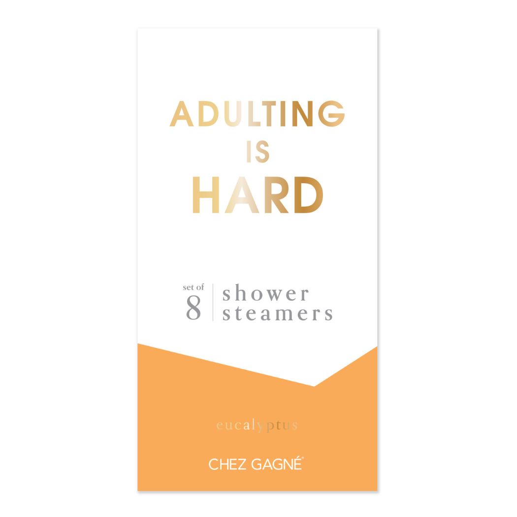Adulting is Hard Steamers