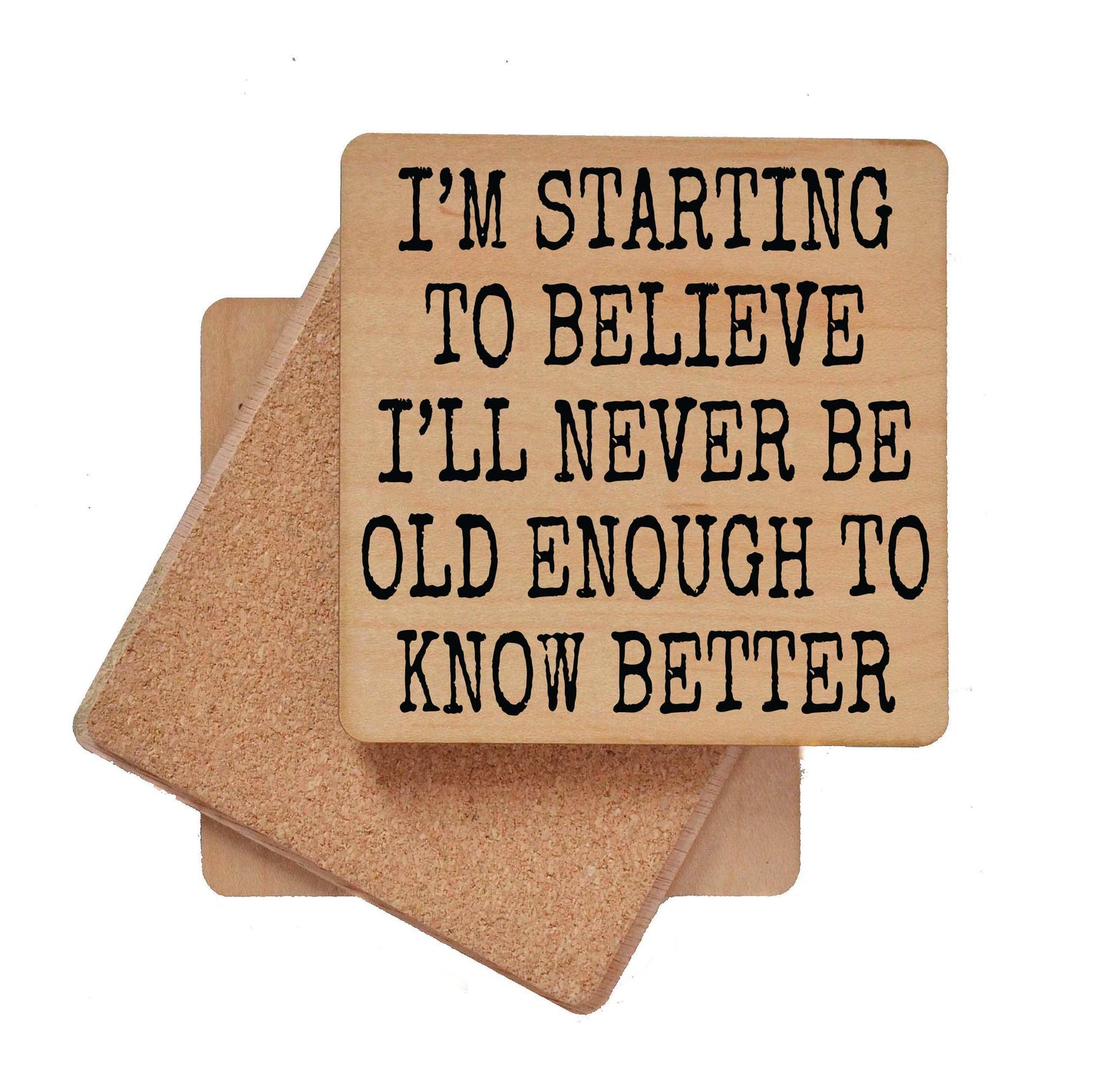 Know Better Coaster